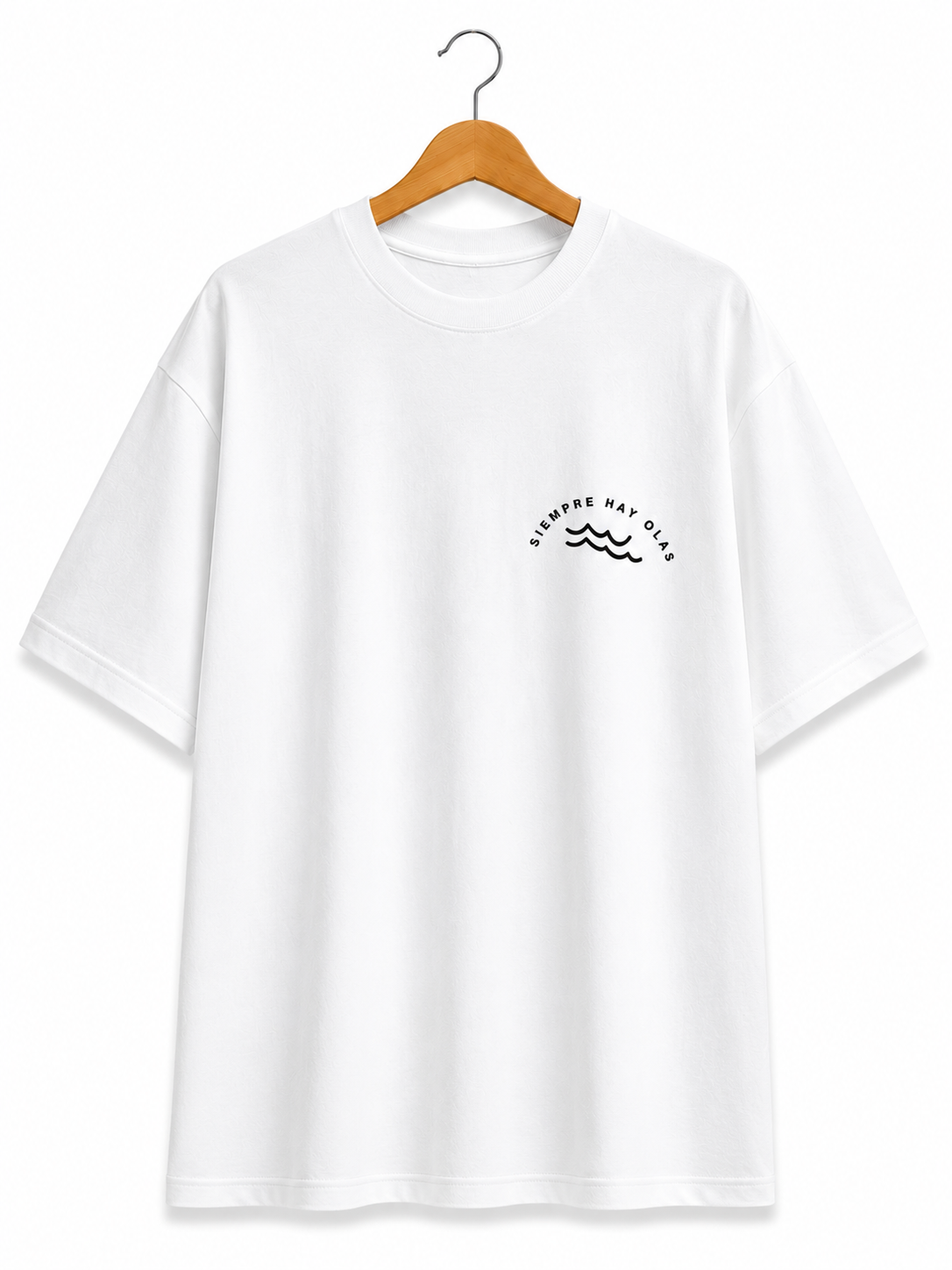 SIEMPRE HAY OLAS Playeras